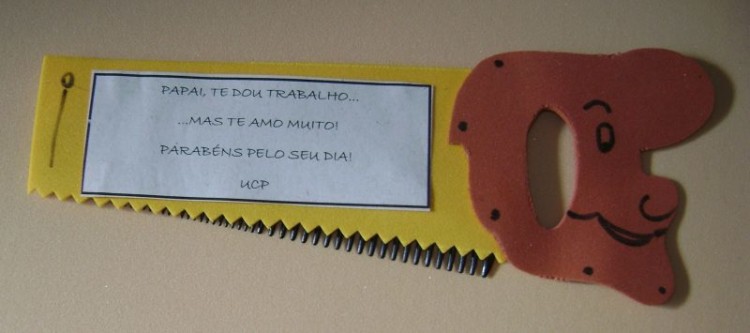 Serrote de EVA com mensagem de dia dos pais Serrote de EVA com mensagem de dia dos pais